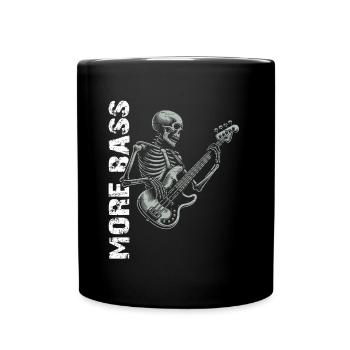 Skelett Skull mit Bassgitarre und Spruch Mehr Bass - Tasse einfarbig - Schwarz - Vorne