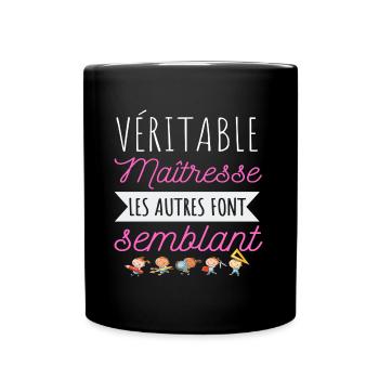 T shirt maîtresse véritable maîtresse cadeau - Mug uni - noir - Devant