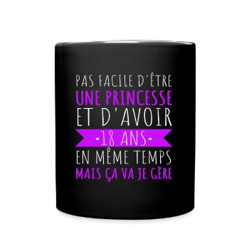 anniversaire 18 ans humour princesse cadeau - Mug uni - noir - Devant