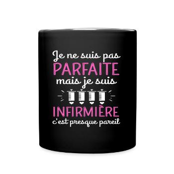 Infirmière pas parfaite humour infirmière cadeau. - Mug uni - noir - Devant