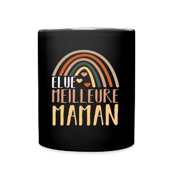 Élue meilleure maman cadeau maman fête des mères - Mug uni - noir - Devant