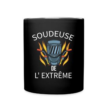Soudeur humour soudeuse extrême cadeau soudure - Mug uni - noir - Devant
