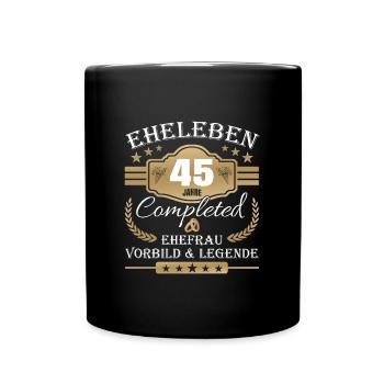 Hochzeitstag Partnerlook - 45 Jahre Eheleben - Tasse einfarbig - Schwarz - Vorne