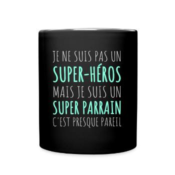 Parrain super héros humour parrain cadeau - Mug uni - noir - Devant