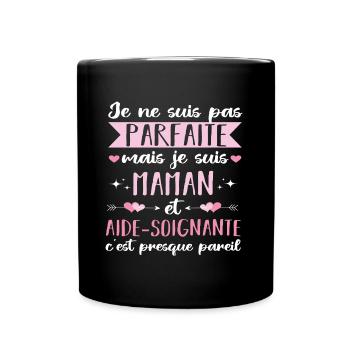 Maman et aide-soignante cadeau fête des mères - Mug uni - noir - Devant