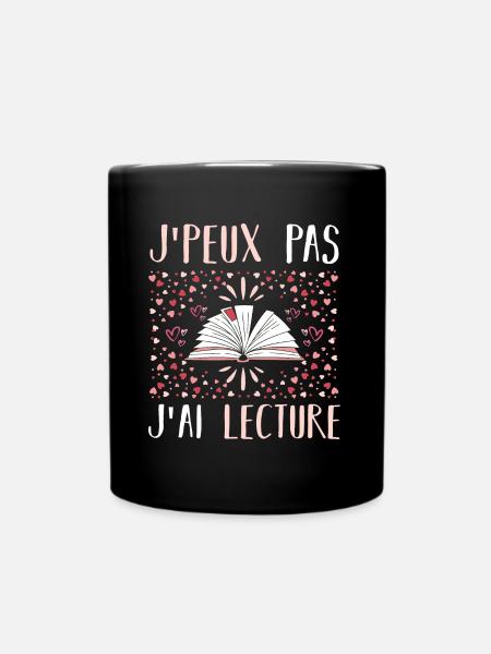 J'peux pas j'ai lecture cadeau livres - Mug uni - noir