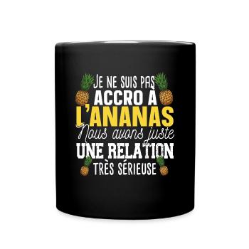 Ananas Fruit Relation Cadeau Humour Jaune Exotique - Mug uni - noir - Devant
