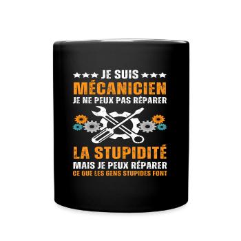 Je suis mécanicien humour mécanique cadeau mécano - Mug uni - noir - Devant