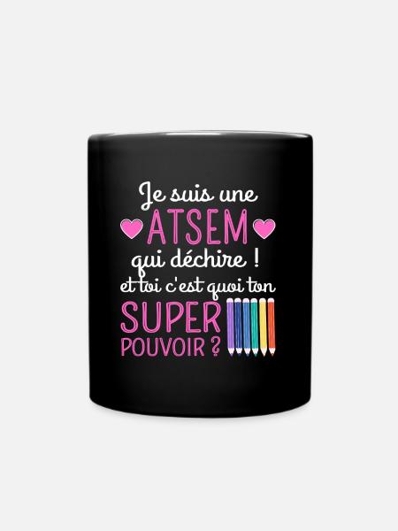 Atsem super pouvoir humour atsem cadeau - Mug uni - noir