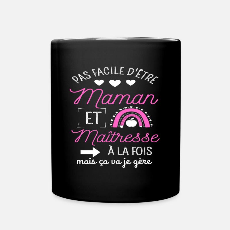 Maman et maîtresse d' école cadeau mère maitresse - Mug uni - noir