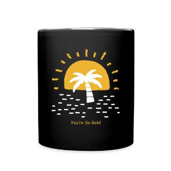 You're so golden sun desert graphic - Full Colour Mug - black - Front