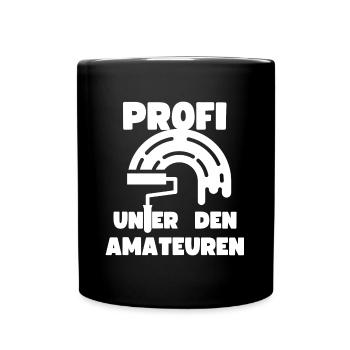 Profi Amateur Hobby Maler Lackierer Renovierer - Tasse einfarbig - Schwarz - Vorne