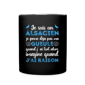 Je suis un Alsacien humour Alsace cadeau - Mug uni - noir - Devant