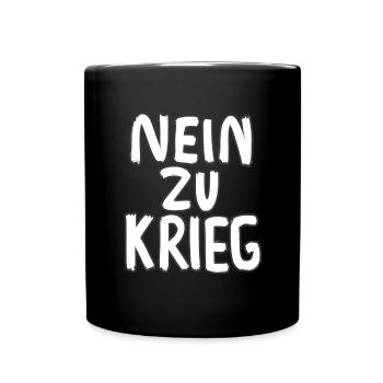 NEIN ZU KRIEG - Tasse einfarbig - Schwarz - Vorne