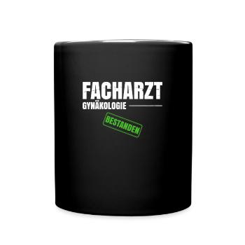 Facharzt Gynäkologie - Tasse einfarbig - Schwarz - Vorne