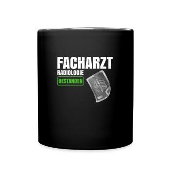 Facharzt Radiologie - Tasse einfarbig - Schwarz - Vorne
