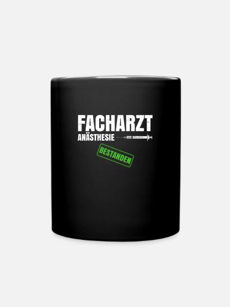 Facharzt Anästhesie - Tasse einfarbig - Schwarz