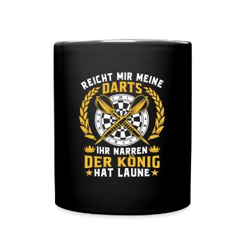 Meine Darts ihr narren der König hat Laune - Tasse einfarbig - Schwarz - Vorne