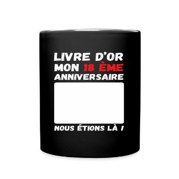 Livre d' or mon 18 ème anniversaire cadeau - Mug uni - noir - Devant
