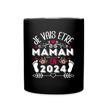 Je vais être maman en 2024 annonce naissance bébé - Mug uni - noir - Devant