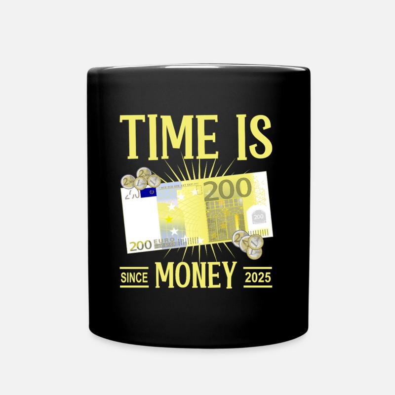 Zeit ist Geld - Tasse einfarbig - Schwarz