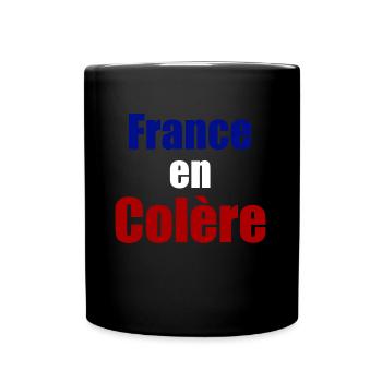 France en colère - Mug uni - noir - Devant