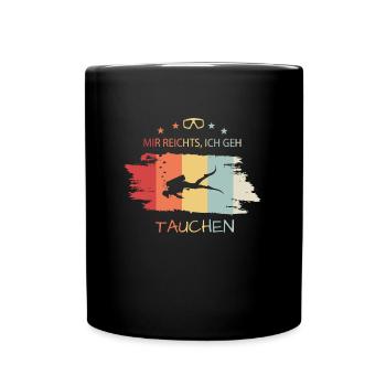 Tauchen Diving Spruch für Taucher - Tasse einfarbig - Schwarz - Vorne
