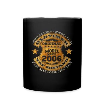 18. Geburtstag Oldtimer März Jahrgang 2006 - Tasse einfarbig - Schwarz - Vorne