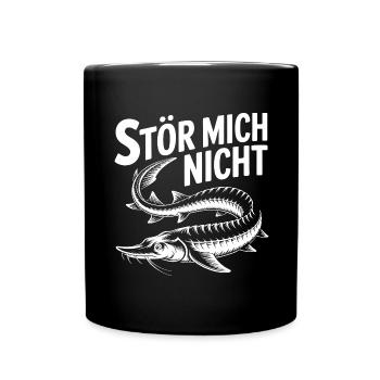 Stör angeln Sportfischen Stör mich nicht - Tasse einfarbig - Schwarz - Vorne