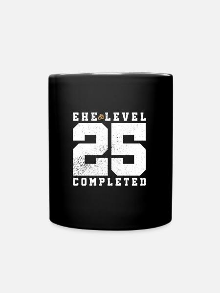 Ehe Level 25 Completed - Tasse einfarbig - Schwarz