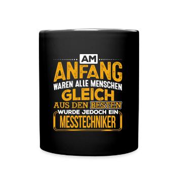 MESSTECHNIKER - Der Beste - Tasse einfarbig - Schwarz - Vorne