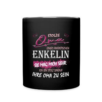 Stolze Oma einer fantastischen Enkelin - Beste Oma - Tasse einfarbig - Schwarz - Vorne