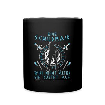 Eine Schildmaid wird nicht älter - Geburtstag - Tasse einfarbig - Schwarz - Vorne
