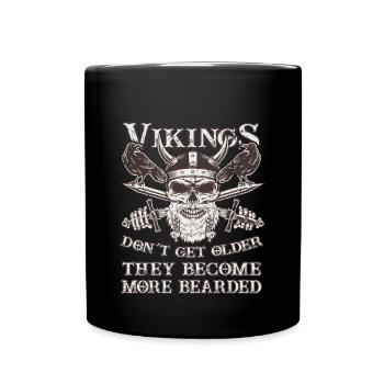 Vikings Don't Get Older - More Bearded Birthday - Tasse einfarbig - Schwarz - Vorne