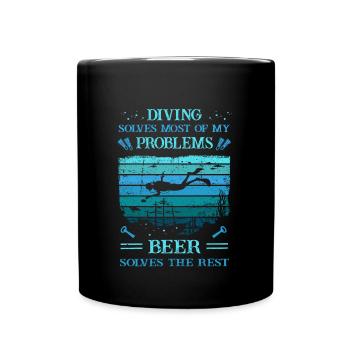 Diver -Scuba - Diving Solves Most Of My Problems - Tasse einfarbig - Schwarz - Vorne
