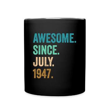 Génial depuis juillet 1947 75e anniversaire - Mug uni - noir - Devant