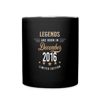 Legends are born in December 2016 - Full Colour Mug - black - Front