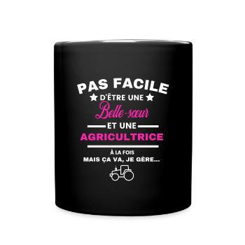 pas facile d'être agricultrice et Belle-sœur - Mug uni - noir - Devant