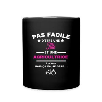 pas facile d'être agricultrice et Fille - Mug uni - noir - Devant
