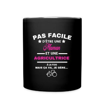 pas facile d'être agricultrice et Maman - Mug uni - noir - Devant