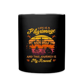 Life is a Pilgrimage - Christian Faith - Full Colour Mug - black - Front