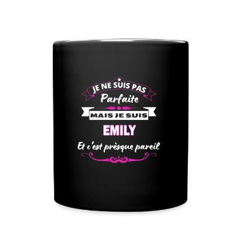 je ne suis pas Parfaite Emily - Mug uni - noir - Devant