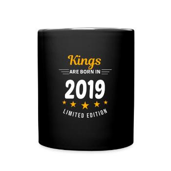 Könige WERDEN 2019 GEBOREN - Tasse einfarbig - Schwarz - Vorne