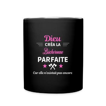 dieu créa la parfaite humour Bûcheronne - Mug uni - noir - Devant