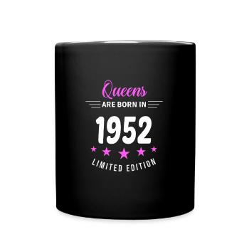 QUEENS ARE BORN IN 1952 - Full Colour Mug - black - Front