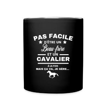 pas facile d'être cavalier et Beau-frère - Mug uni - noir - Devant