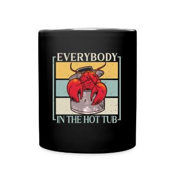 Everybody In The Hot Tub Funny Crawfish Crayfish - Full Colour Mug - black - Front