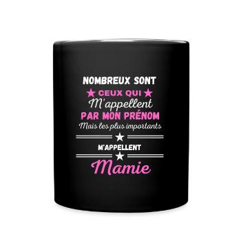 Plus Importants m'appellent Mamie - Mug uni - noir - Devant