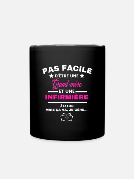 pas facile d'être INFIRMIÈRE et Grand-mère - Mug uni - noir