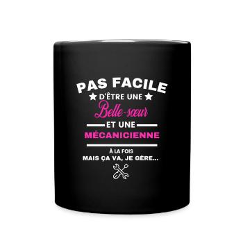 pas facile d'être mécanicienne et Belle-sœur - Mug uni - noir - Devant